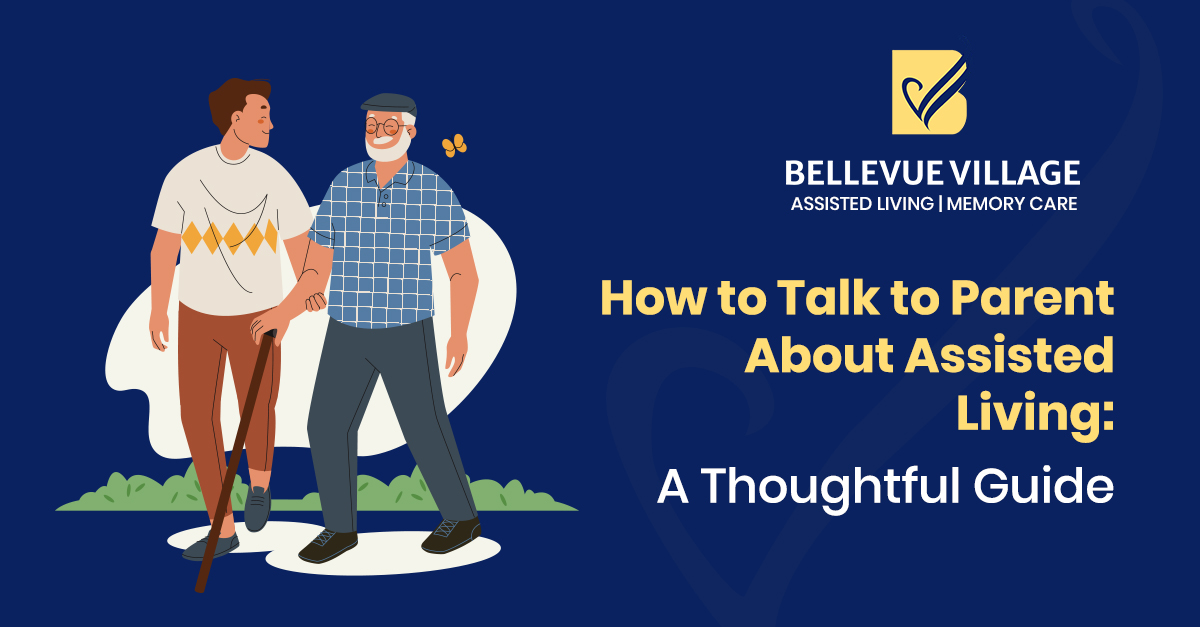 How to Talk to Parent About Assisted Living